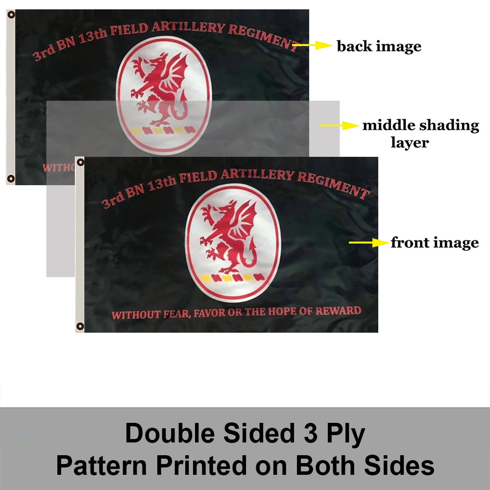 13th Field Artillery Regiment flag 3rd BN 13th FA Without Fear Favor Or The Hope Of Reward flags 3x5ft banner man cave