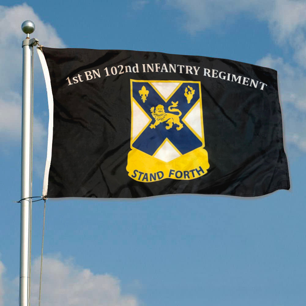 1st BN 102nd Infantry Regiment Stand Forth flag 3x5ft banner man cave