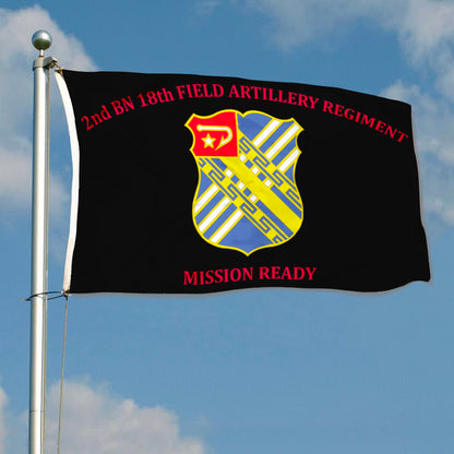 18th Field Artillery flag 2nd BN 18th FA Mission Ready flags 3x5ft banner man cave