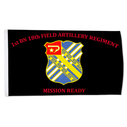 18th Field Artillery flag 1st BN 18th FA Mission Ready flags 3x5ft banner man cave