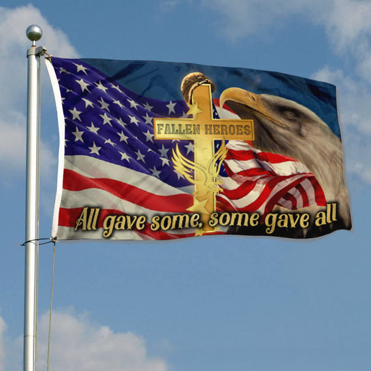 "All Gave Some, Some Gave All" Veteran Faith flag 3x5ft banner man cave