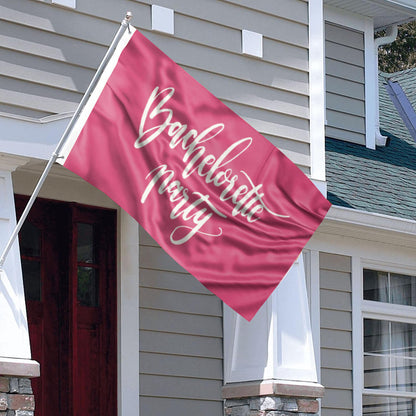 Bachelorette Party flag 3x5ft banner man cave