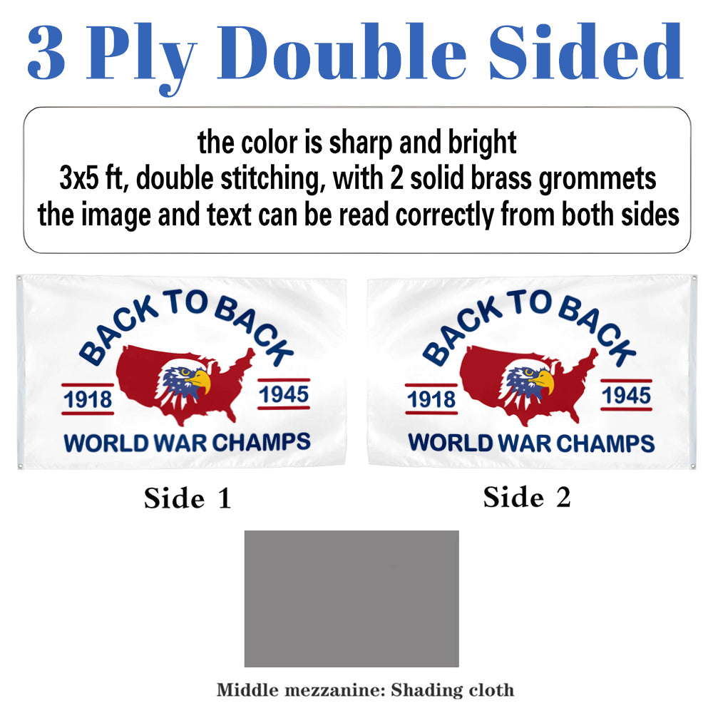 Back to Back World War Champs flag 3x5ft banner man cave