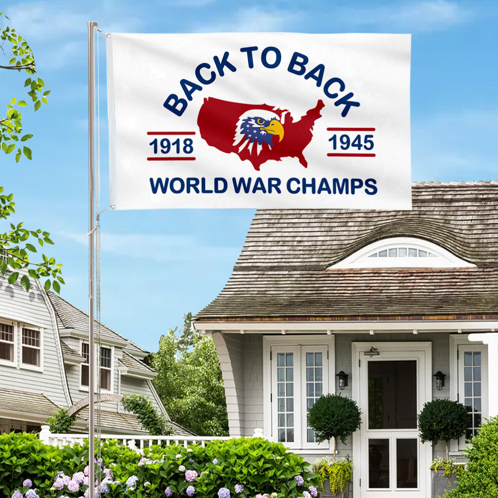 Back to Back World War Champs flag 3x5ft banner man cave