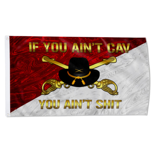 CAVALRY IF YOU AIN'T CAV YOU AIN'T SH!T CAVALRY OFFICER STETSON flag 3x5ft banner man cave