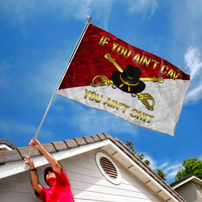 CAVALRY IF YOU AIN'T CAV YOU AIN'T SH!T CAVALRY OFFICER STETSON flag 3x5ft banner man cave
