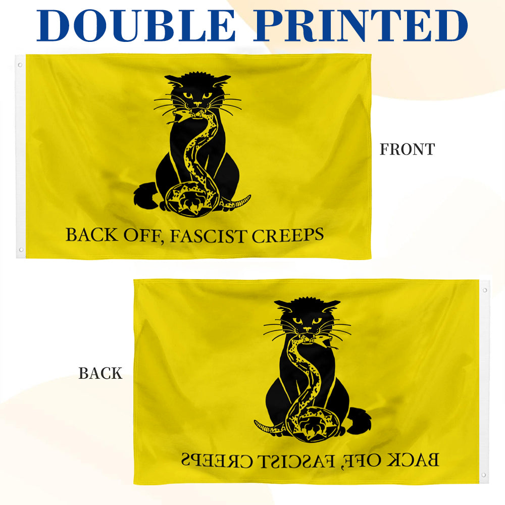 Catsden flag - Back Off Fascist Creeps flags 3x5ft banner man cave
