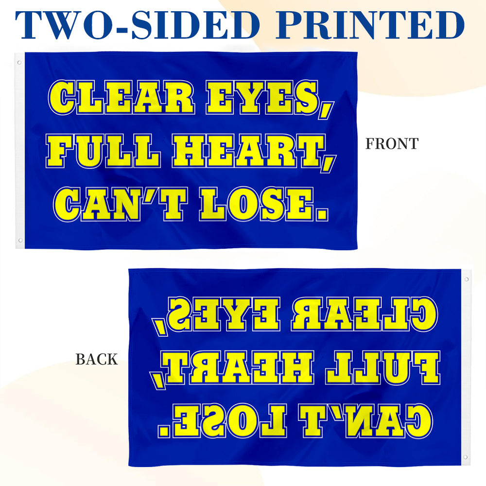 "Clear Eyes, Full Heart, Can't Lose" Motivation flag 3x5ft banner man cave