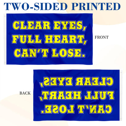 "Clear Eyes, Full Heart, Can't Lose" Motivation flag 3x5ft banner man cave
