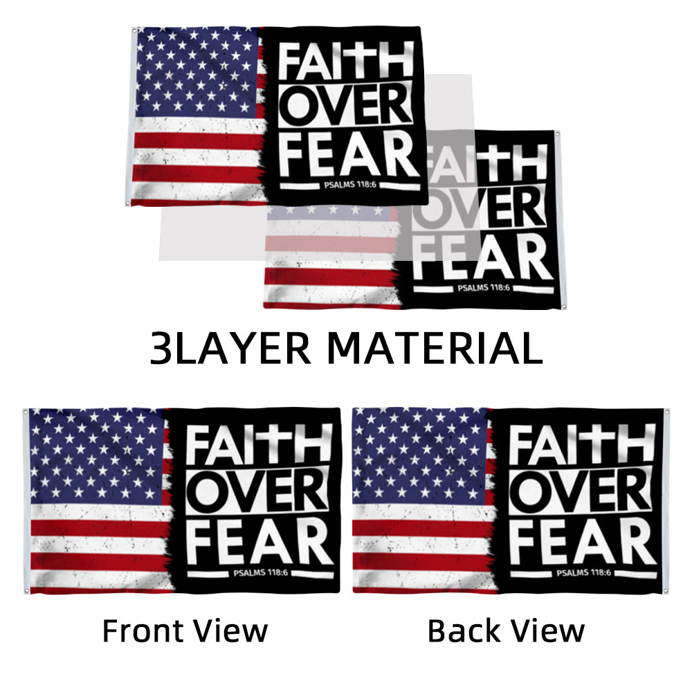 Faith Over Fear Psalms 118-6 American Hope Faith Strong Christian Jesus God flag 3x5ft banner man cave