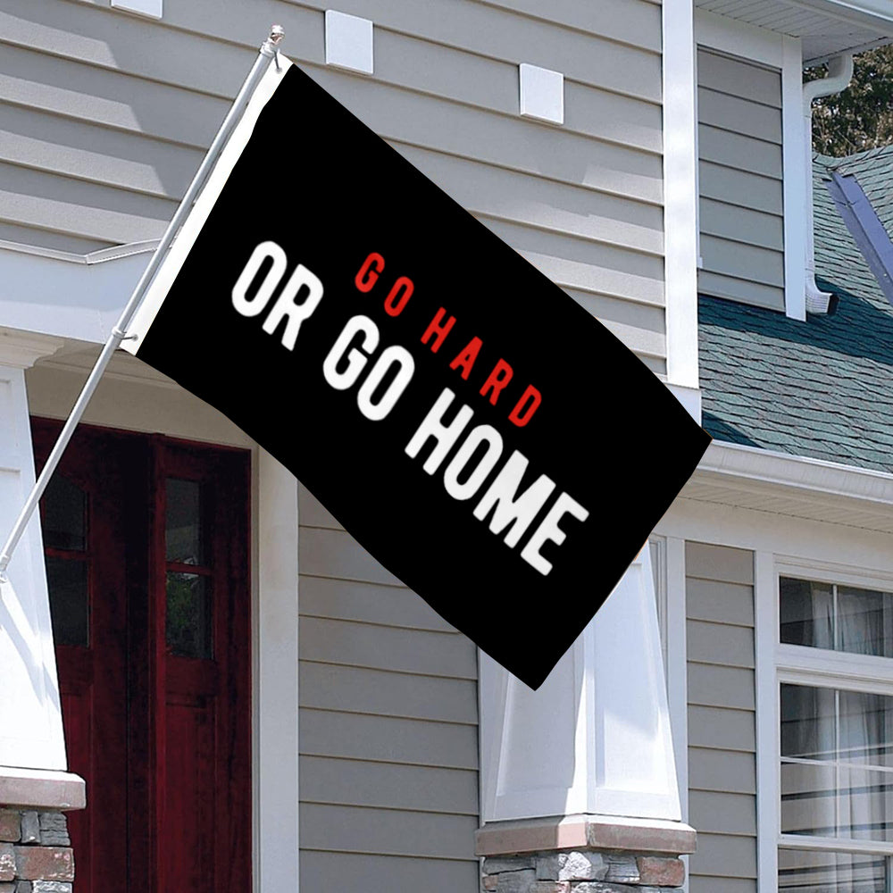 "Go Hard Or Go Home" Gym Motivation flag 3x5ft banner man cave