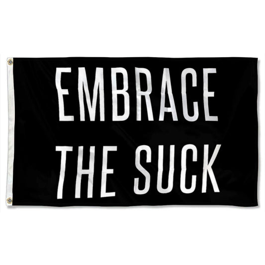"Embrace The Suck" Gym Motivation flag 3x5ft banner man cave