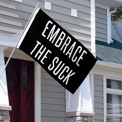 "Embrace The Suck" Gym Motivation flag 3x5ft banner man cave