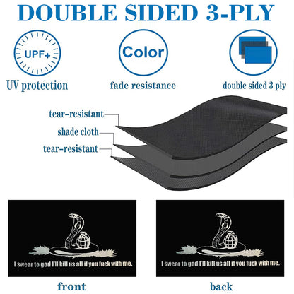 I Swear To God I'll kill Us All If You With Me flag 3x5ft banner man cave