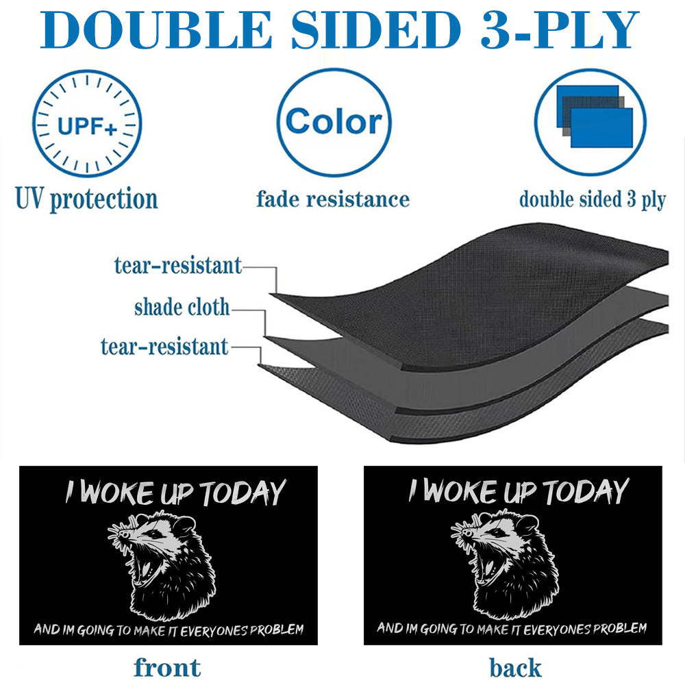 "I Woke Up Today And I'm Gonna Make It Everyone's Problem" Skunk Playful flag 3x5ft banner man cave