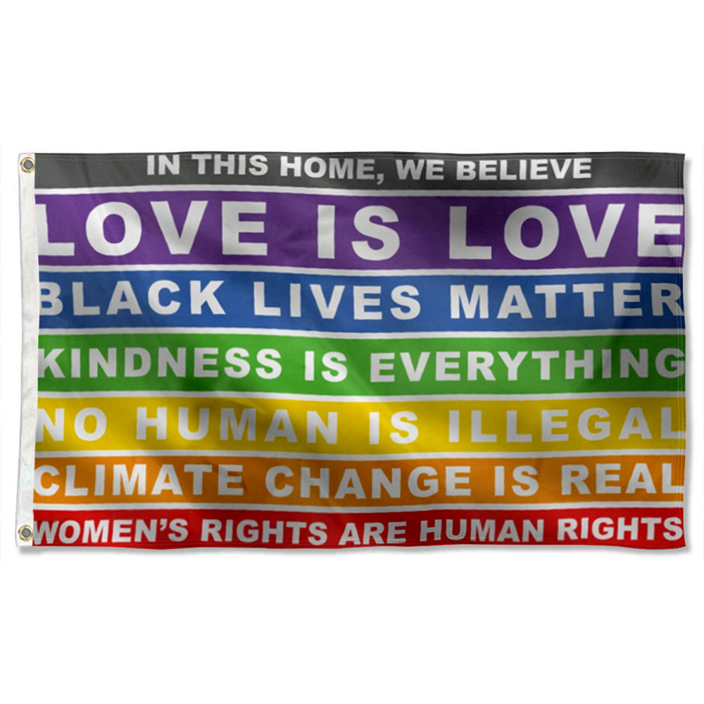 "In This Home We Believe" Inclusive Values flag 3x5ft banner man cave