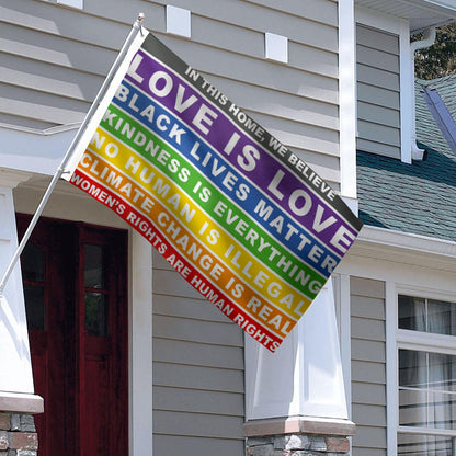 "In This Home We Believe" Inclusive Values flag 3x5ft banner man cave
