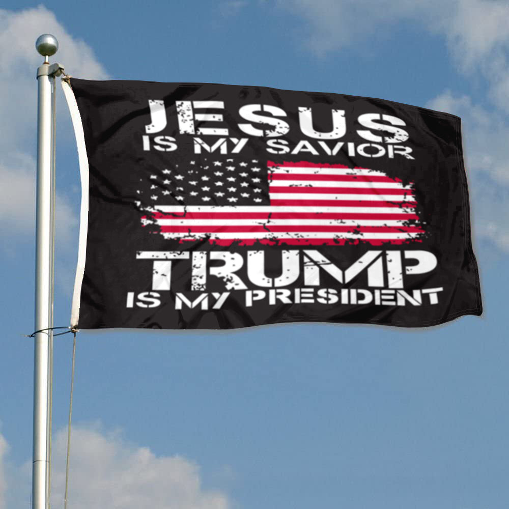 Jesus Is My Savior Trump Is My President flag 3x5ft banner man cave