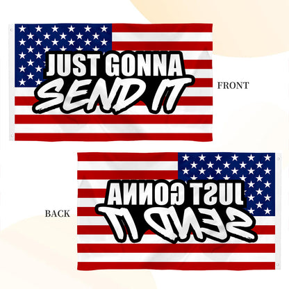 "Just Gonna Send It" flag 3x5ft banner man cave