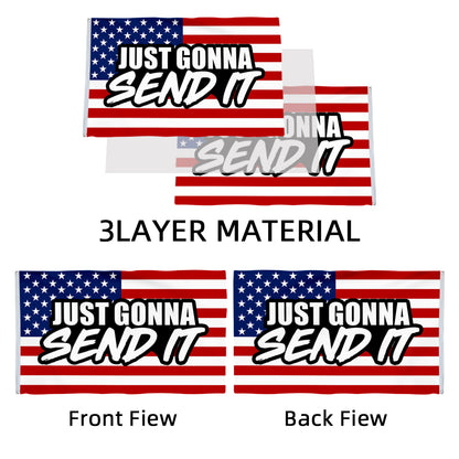 "Just Gonna Send It" flag 3x5ft banner man cave