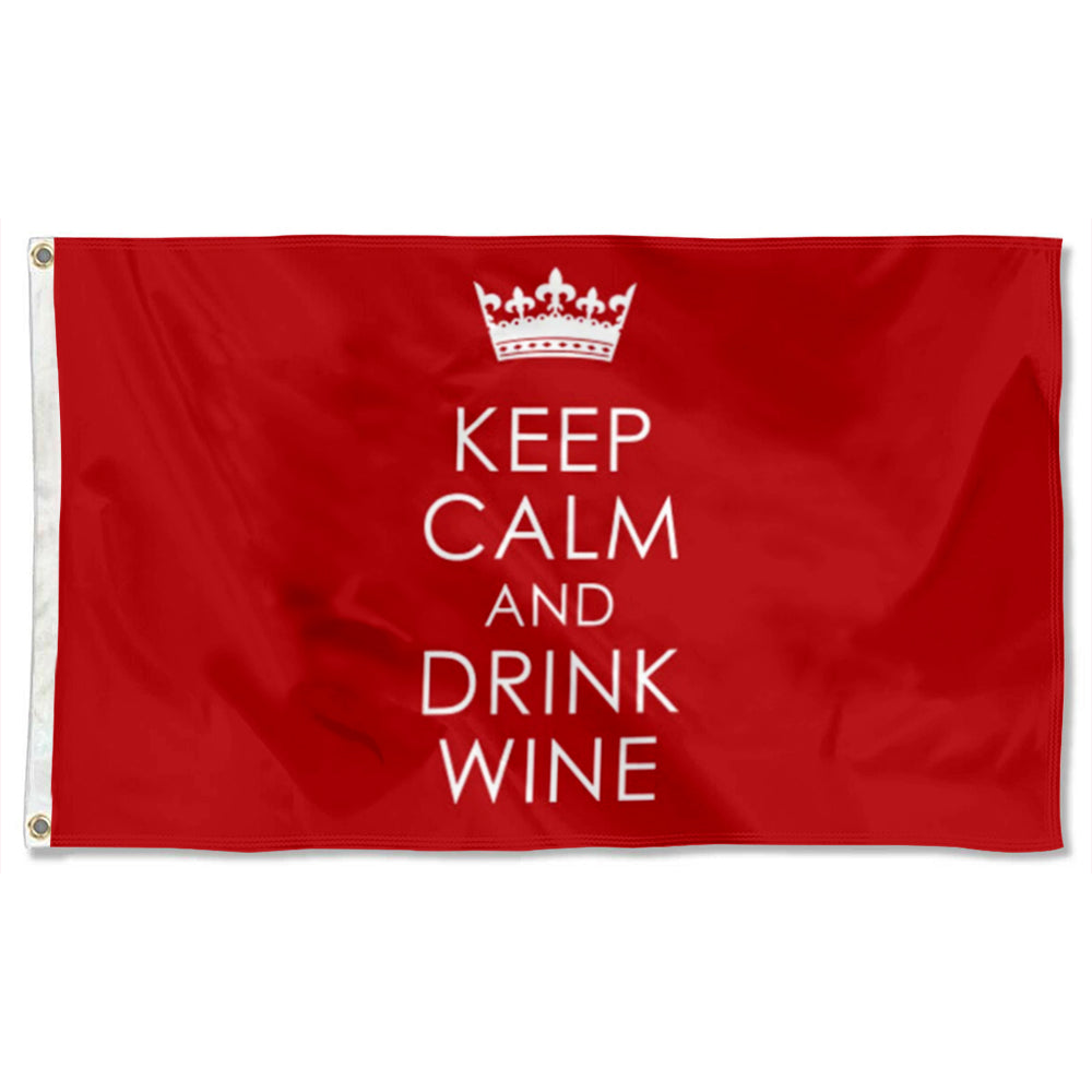 Keep Calm And Drink Wine flag 3x5ft banner man cave