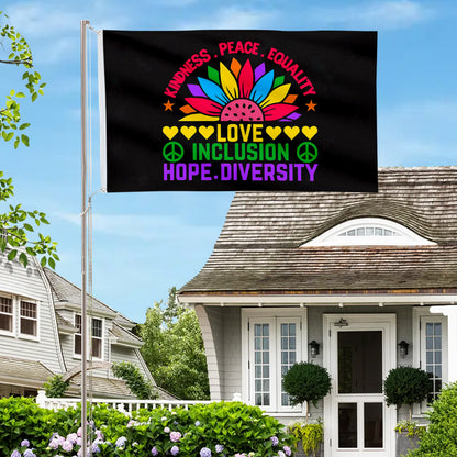 Kindness Peace Equality Love Inclusion Hope Diversity flag 3x5ft banner man cave