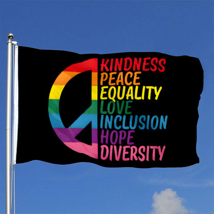 Kindness Peace Equality Love Inclusion Hope Diversity flag 3x5ft banner man cave 2