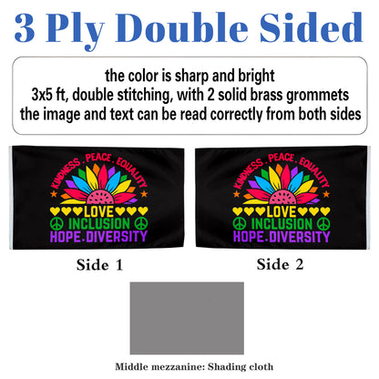 Kindness Peace Equality Love Inclusion Hope Diversity flag 3x5ft banner man cave