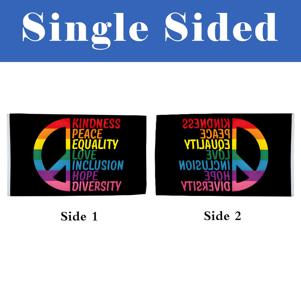 Kindness Peace Equality Love Inclusion Hope Diversity flag 3x5ft banner man cave 2