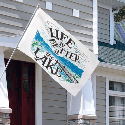 "Life Is Better at the Lake" Lakeside flag 3x5ft banner man cave