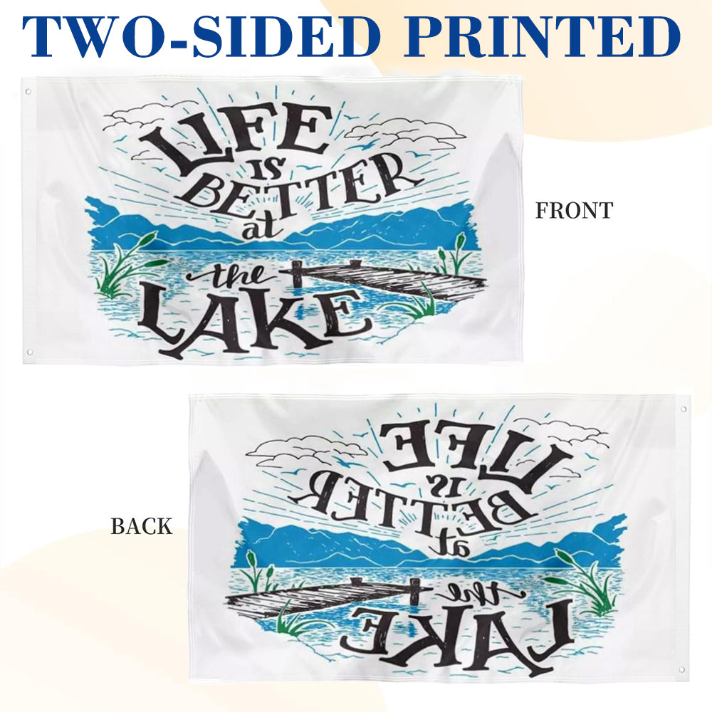 "Life Is Better at the Lake" Lakeside flag 3x5ft banner man cave