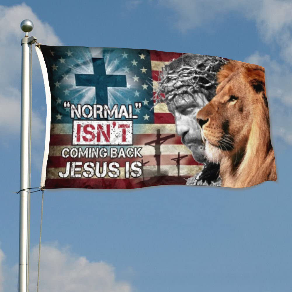 "Normal Isn't Coming Back Jesus Christ Is" Christian Cross Lion flag 3x5ft banner man cave