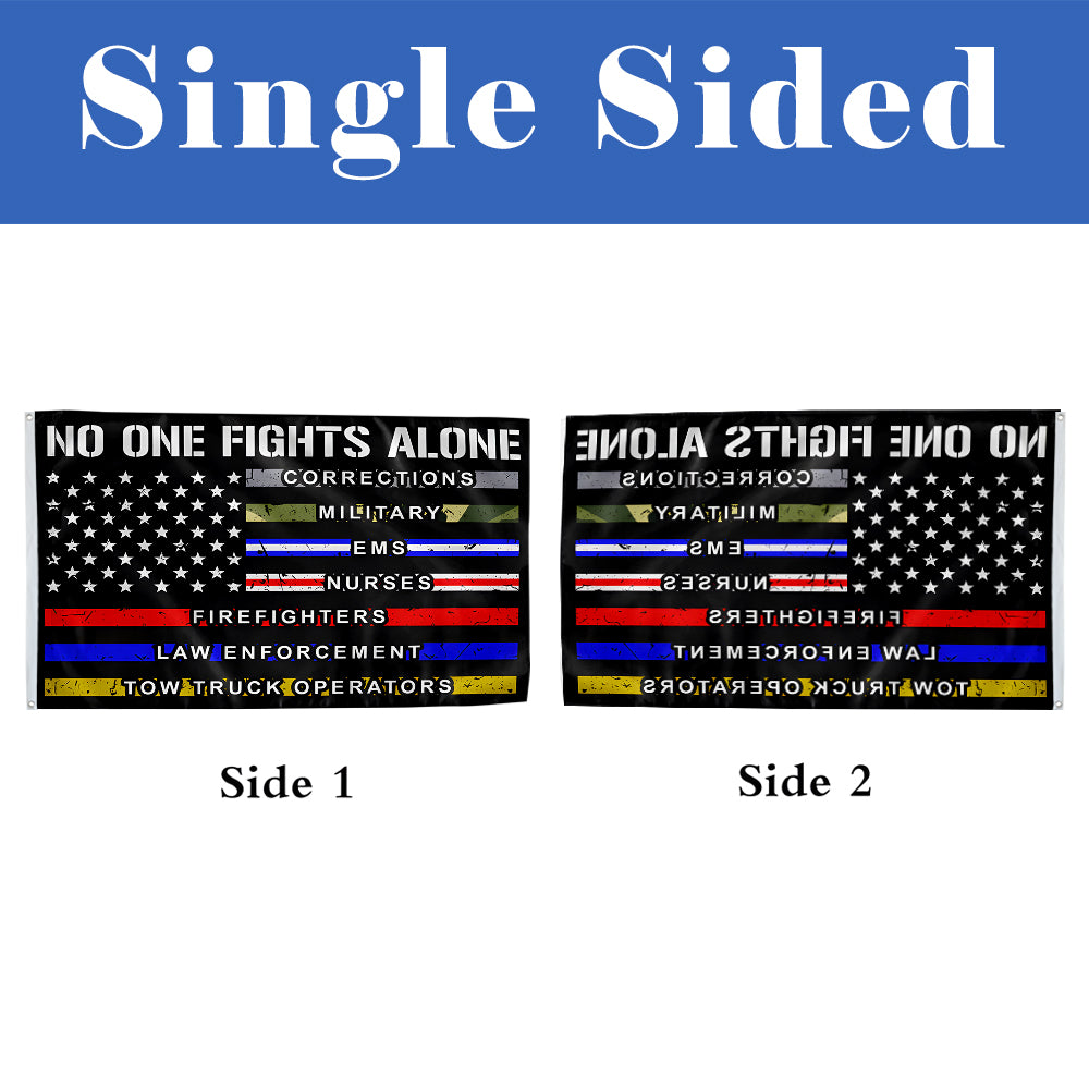 No One Fights Alone flag 3x5ft banner man cave