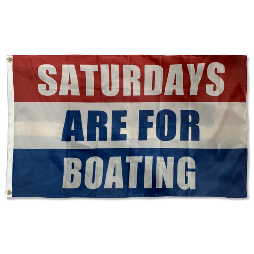 Saturdays Are For Boating flag 3x5ft banner man cave