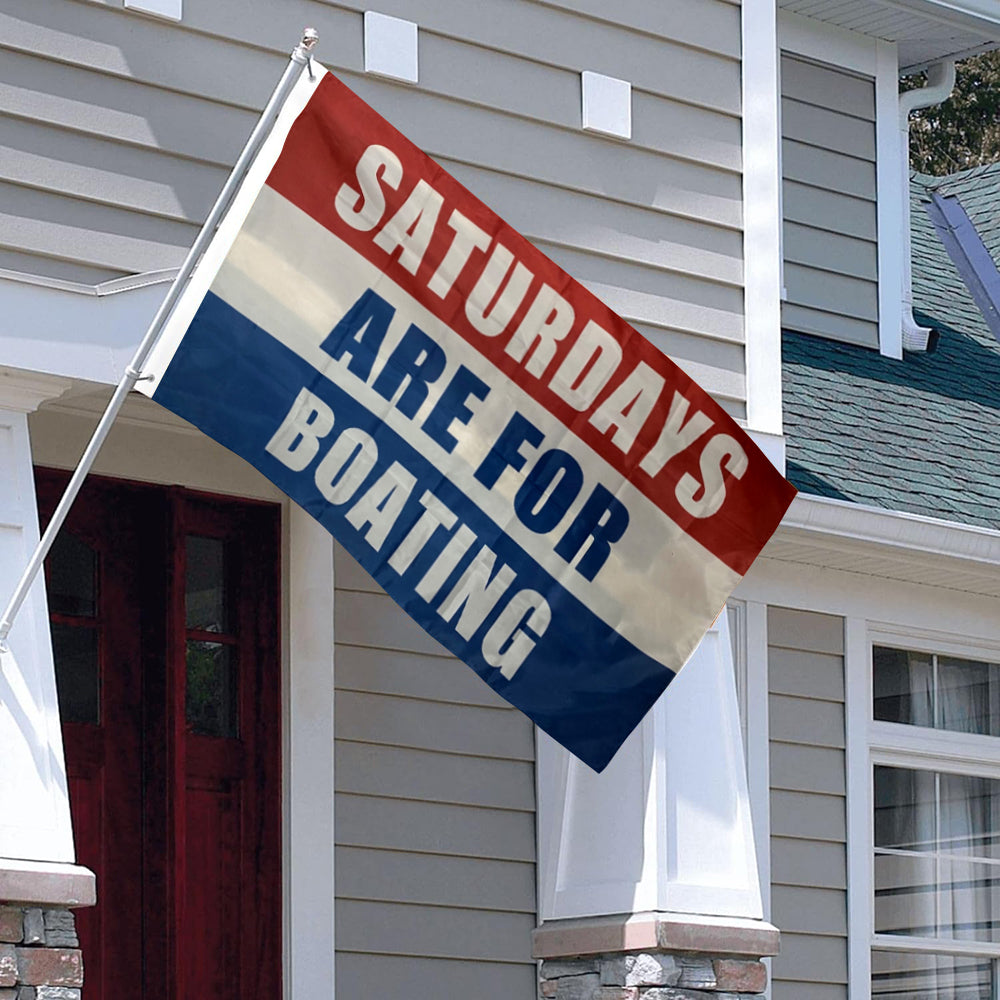 Saturdays Are For Boating flag 3x5ft banner man cave