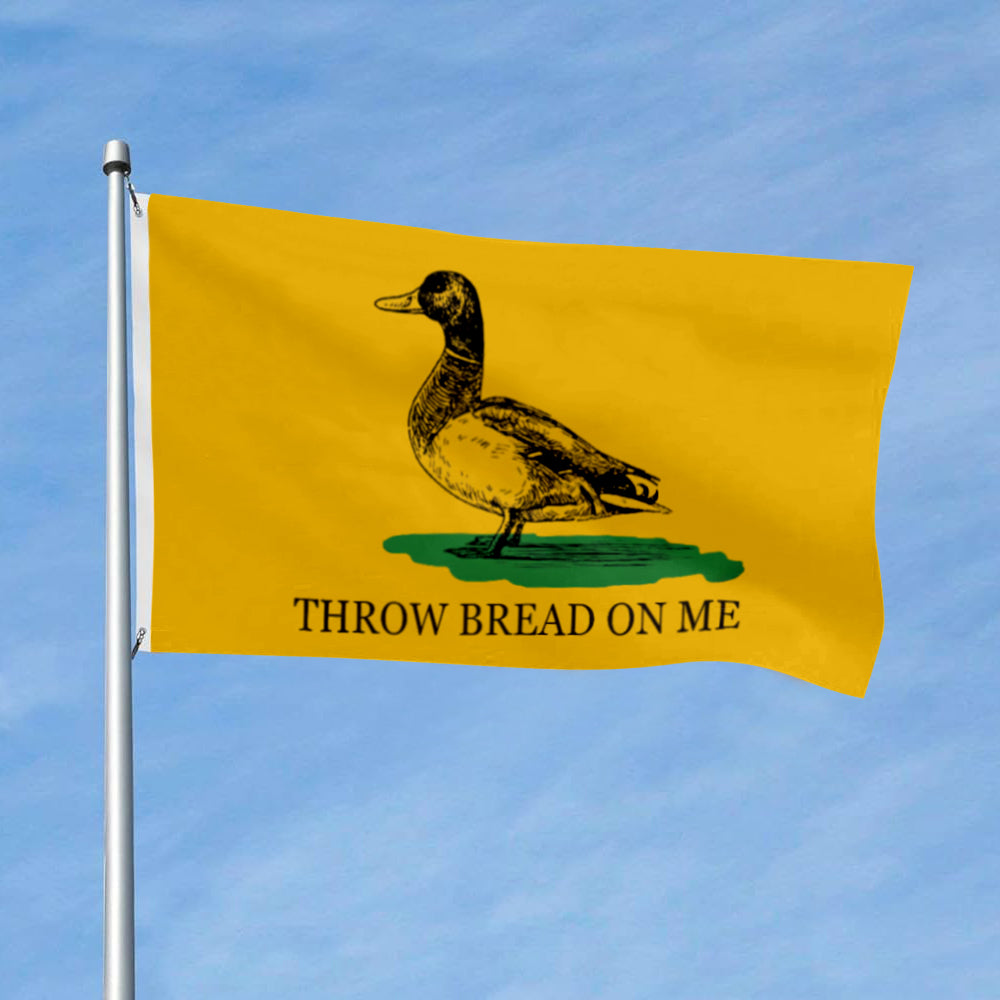 "Throw Bread On Me" Fun Duck flag 3x5ft banner man cave