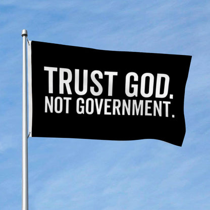 Trust God Not Government flag 3x5ft banner man cave