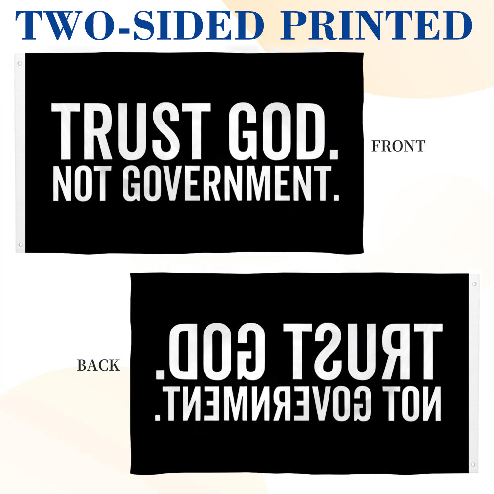 Trust God Not Government flag 3x5ft banner man cave