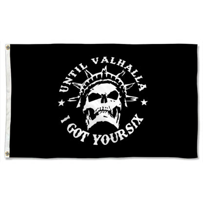 "Until Valhalla / I Got Your Six" Edgy Theme flag 3x5ft banner man cave