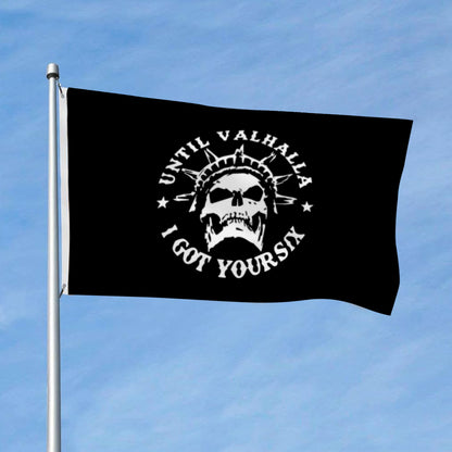 "Until Valhalla / I Got Your Six" Edgy Theme flag 3x5ft banner man cave