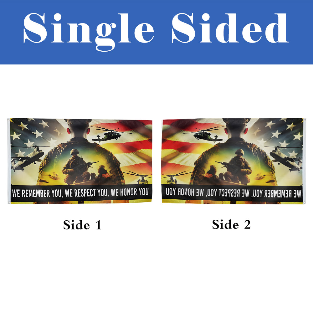 We Remember You, We Respect You Military flag 3x5ft banner man cave