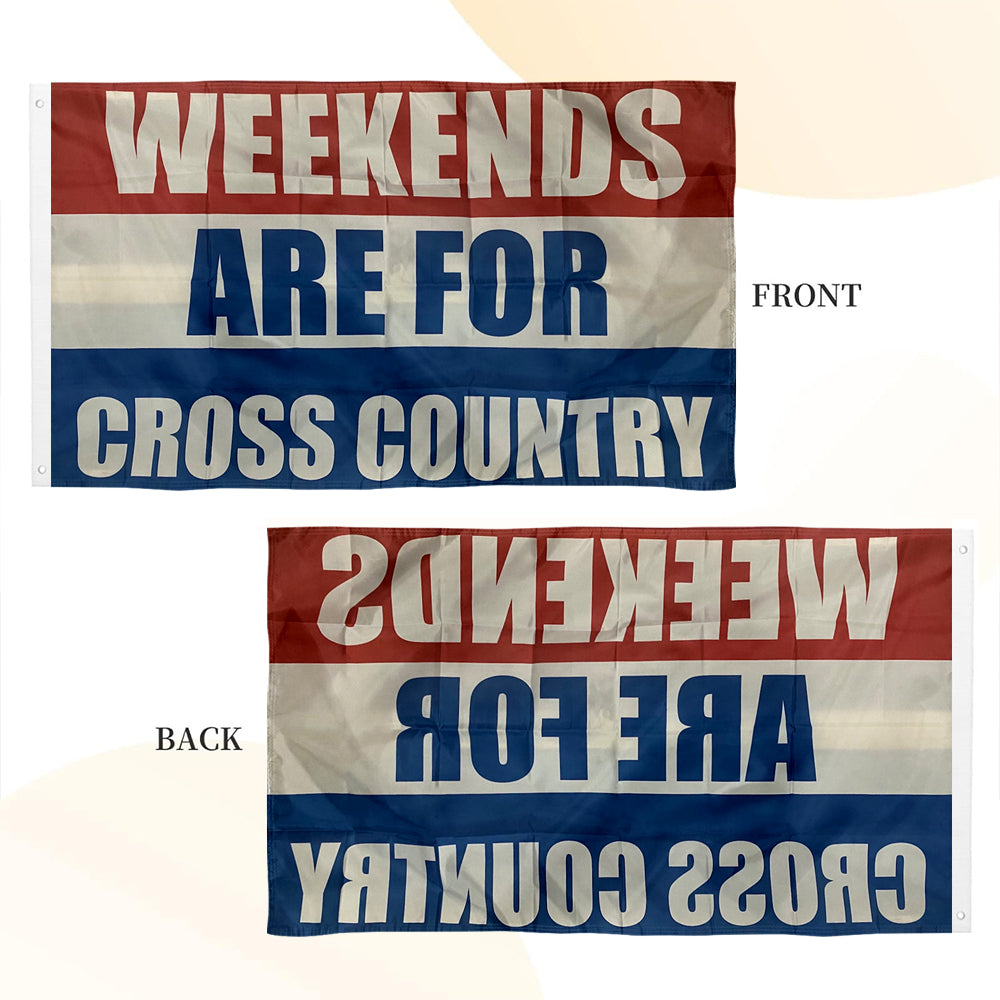 Weekends Are For Cross Country flag 3x5ft banner man cave
