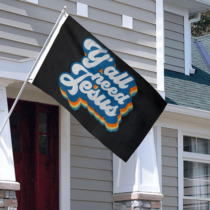 Y'all Need Jesus flag 3x5ft banner man cave
