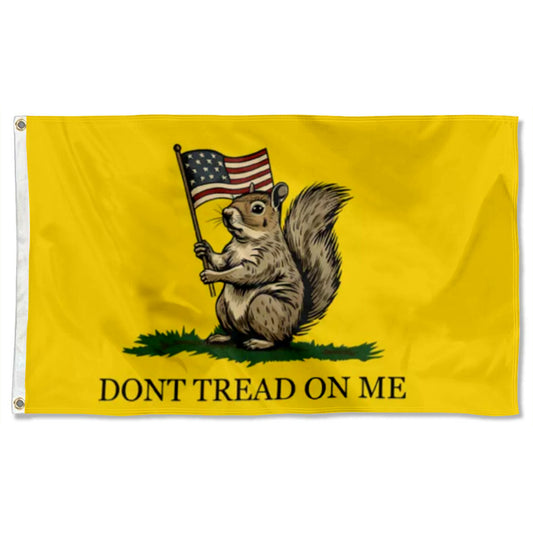 "Don't Tread On Me" Squirrel Funny Gadsden flag 3x5ft banner man cave